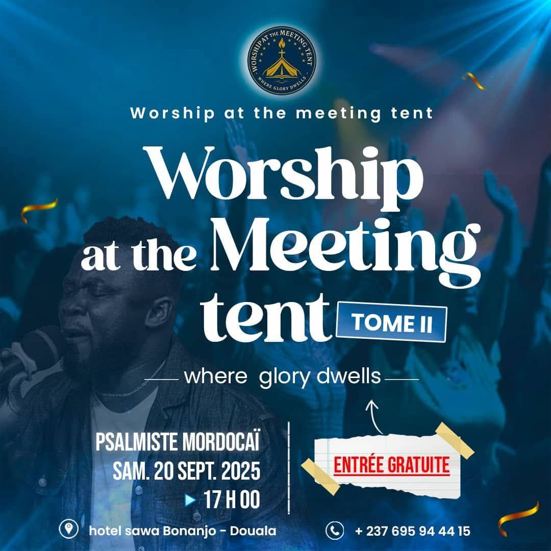 Worship at the Meeting Tent – ​​Volume II: Where Glory Dwells