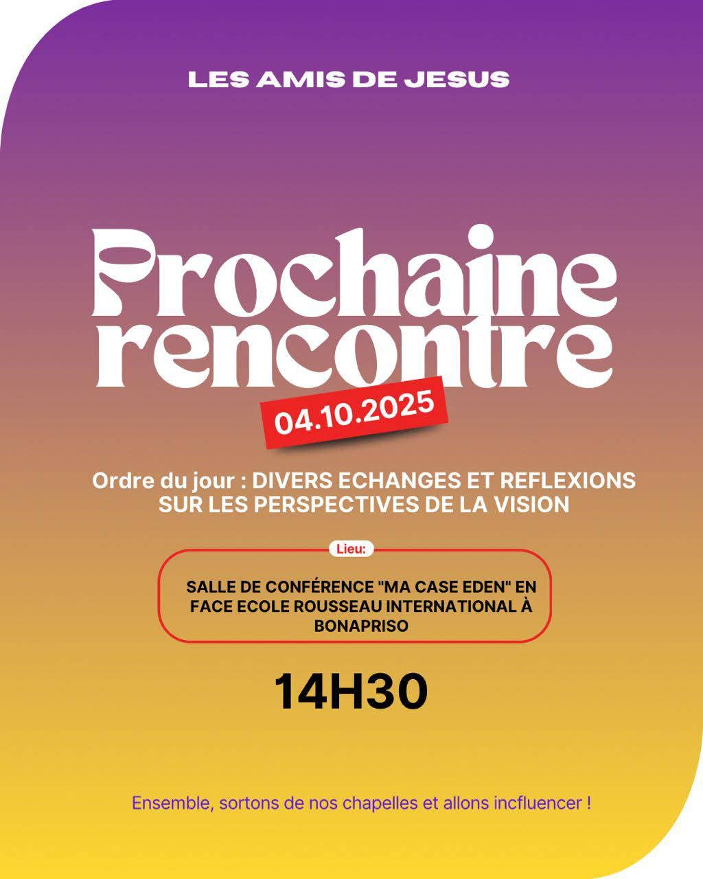 LES RENCONTRES DE LA VISION – AMIS DE JÉSUS