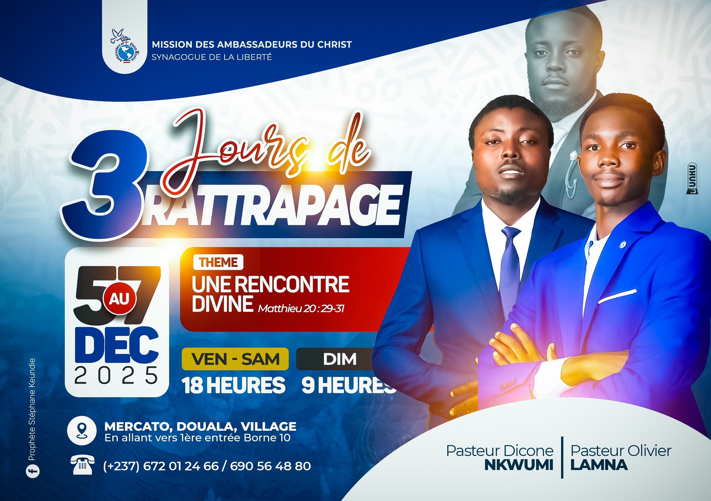 3 JOURS DE RATTRAPAGE – UNE RENCONTRE DIVINE