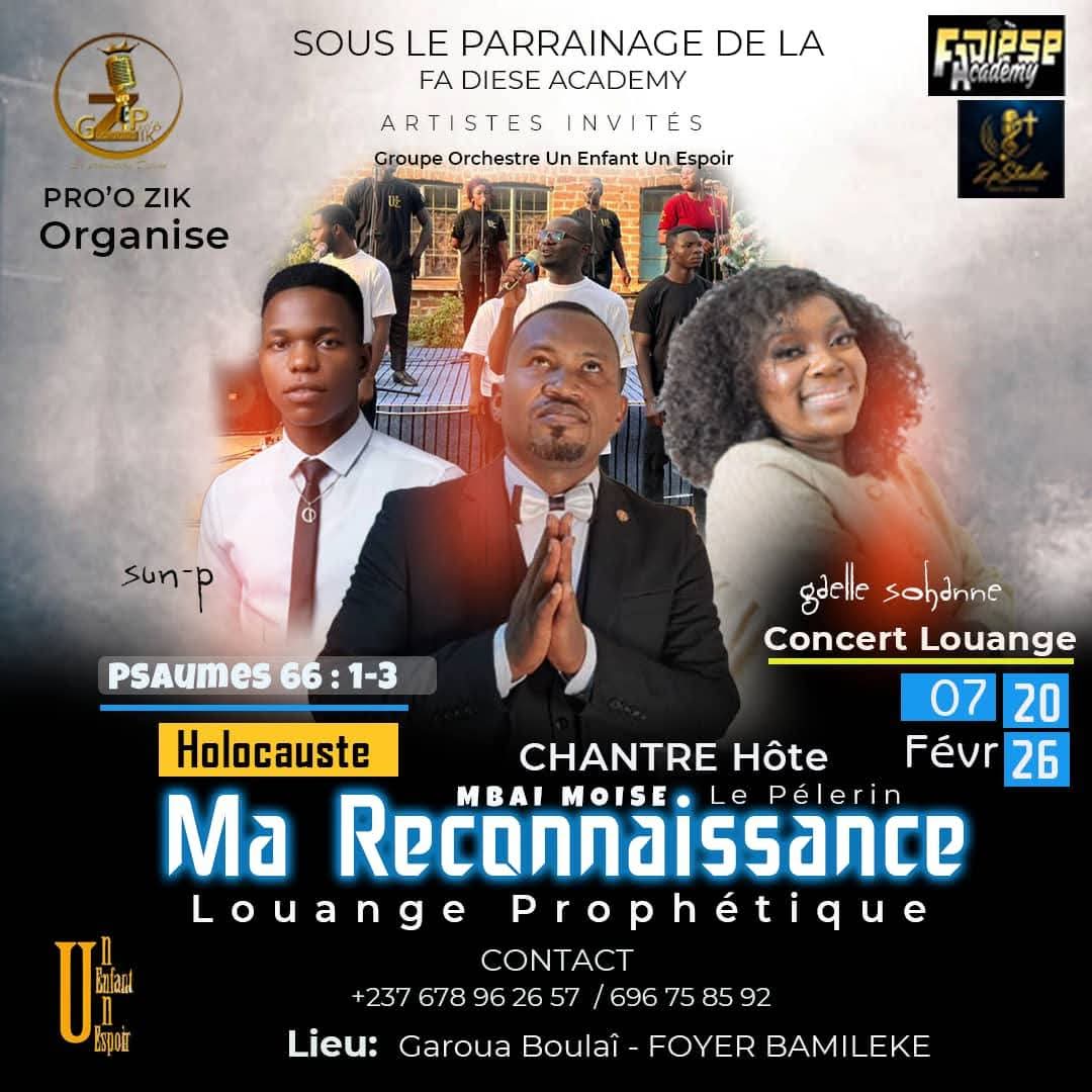 MA RECONNAISSANCE - Concert Louange Prophétique à Garoua Boulaï