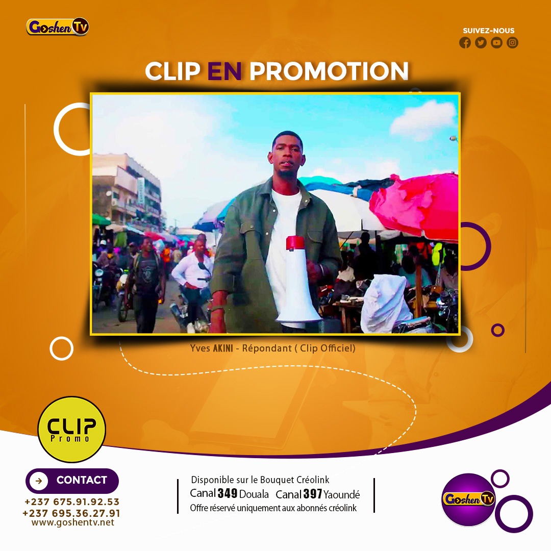 Le clip "Répondant" de Yves AKINI en Promotion sur Goshen Télévision