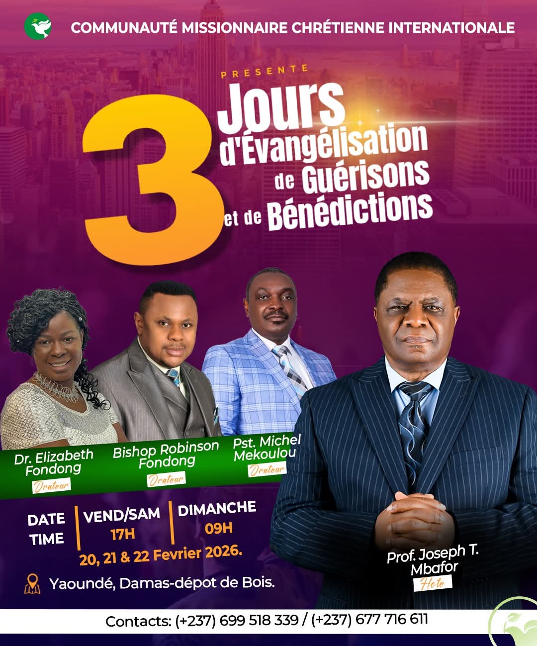 3 JOURS D’ÉVANGÉLISATION, DE GUÉRISONS ET DE BÉNÉDICTIONS À LA CMCIE DAMAS À YAOUNDÉ