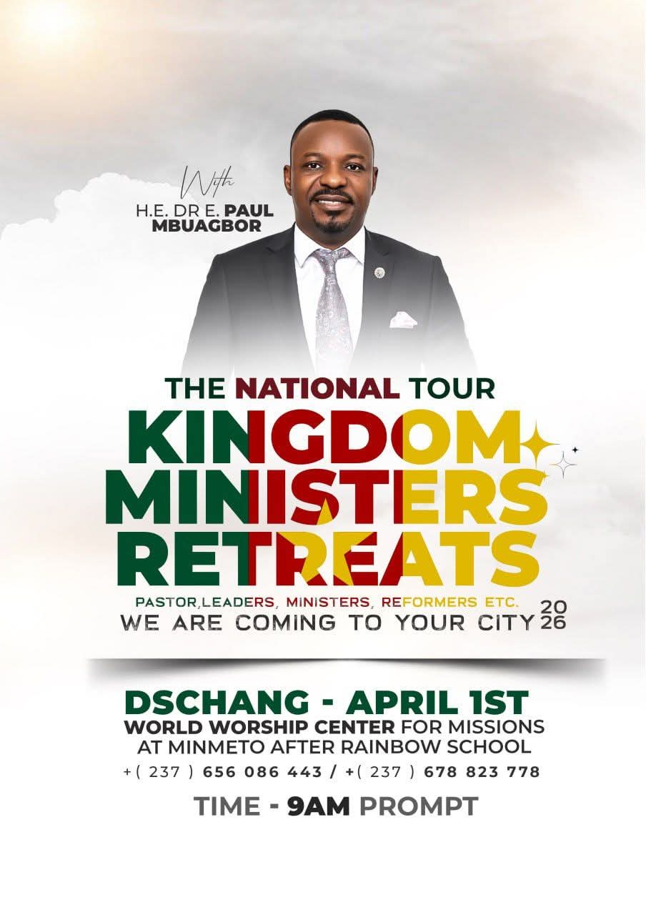 Dschang accueille la tournée nationale “Kingdom Ministers Retreats” AVEC DR E. PAUL MBUAGBOR