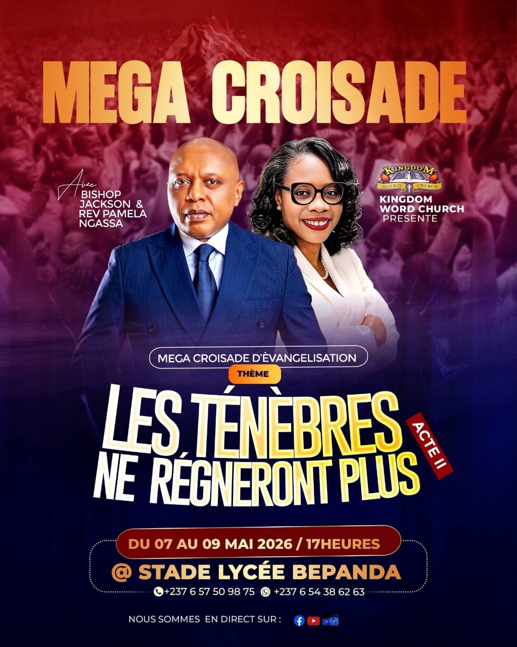 MEGA EVANGELIZATION CRUSADE – ACT II Darkness Shall No Longer Reign"