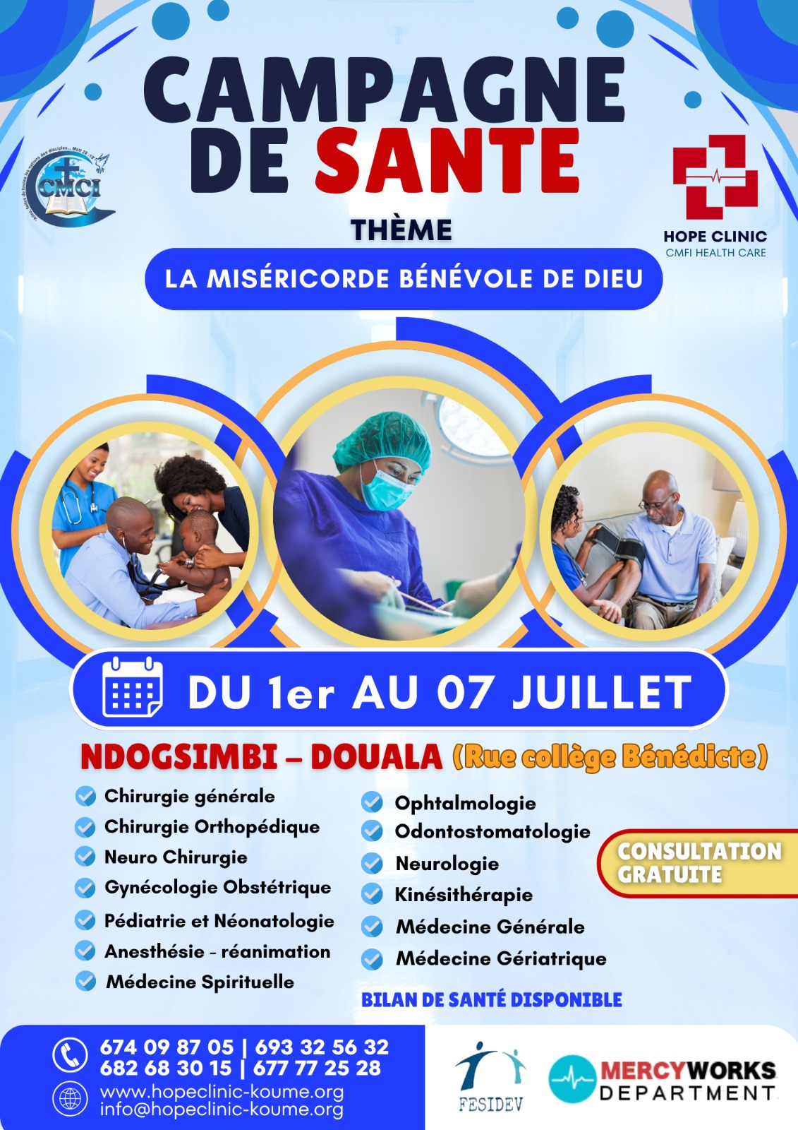 SOINS GRATUITS POUR TOUS À  LA HOPE CLINIC  DOUALA, JUILLET 2026