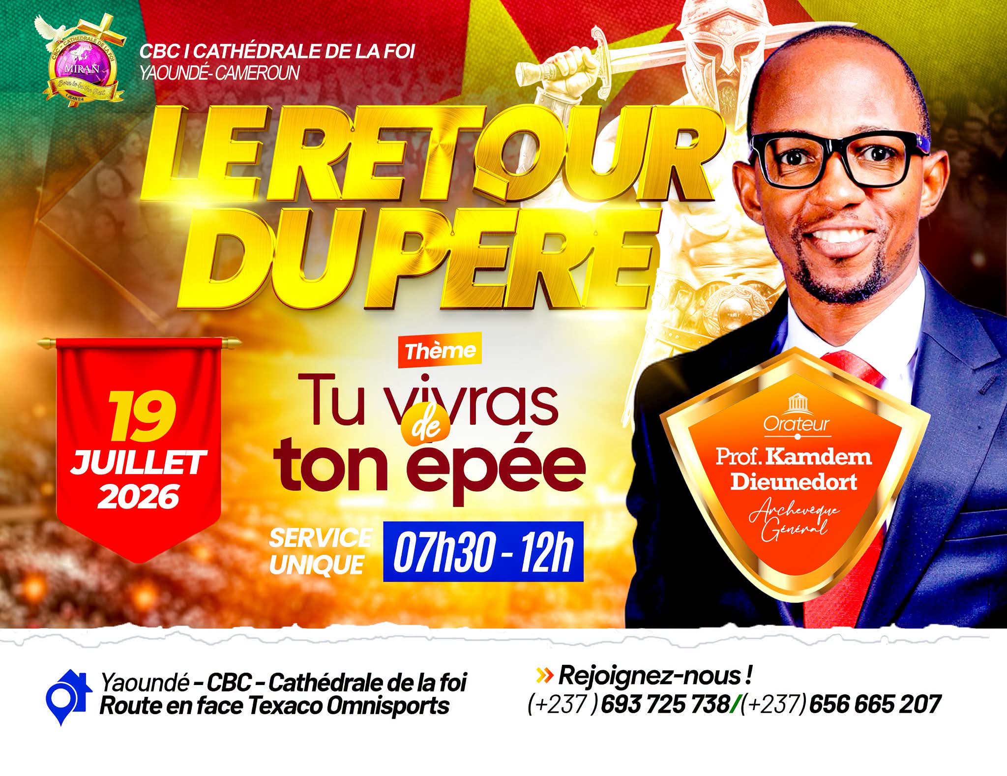 LE RETOUR DU PÈRE : Un Rendez-vous Prophétique Attendu à Yaoundé