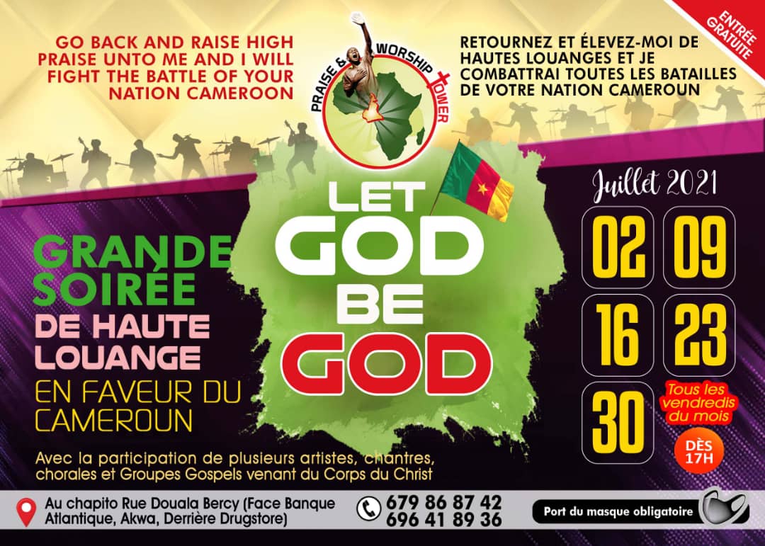 Great evenings of praise in favor of Cameroon July 2021