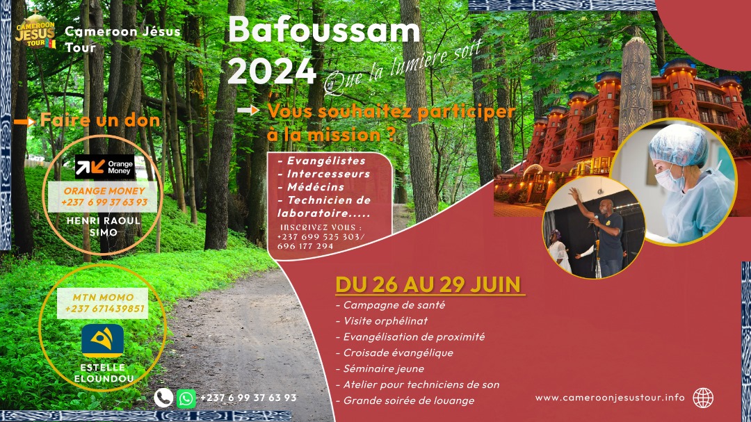 Cameroon Jesus Tour Bafoussam 2024