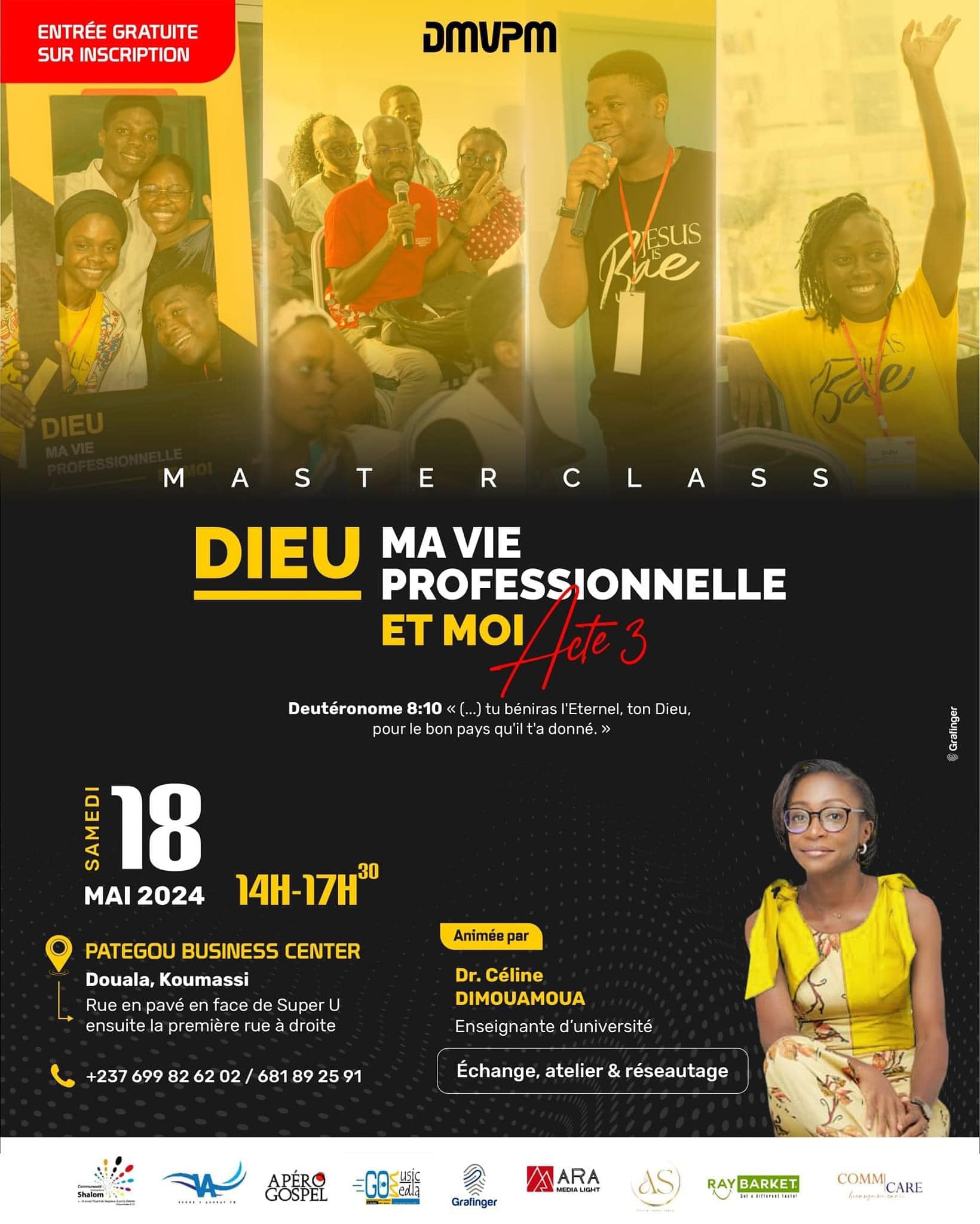 Masterclass : Dieu, ma vie professionnelle et moi acte 3