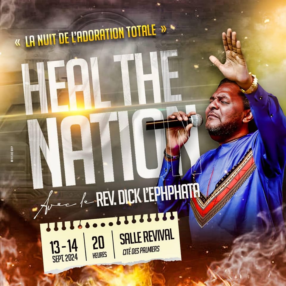 The Night of Worship - Heal The Nation with Rev. Dick the Ephphata