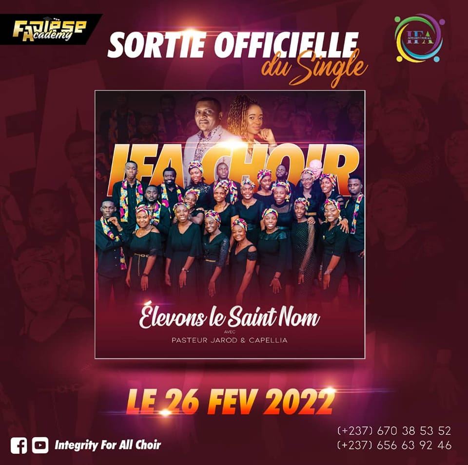 IFA Choir, Pasteur Jarod et Capellia dans "élevons le Saint Nom" bient&ocirc;t disponible