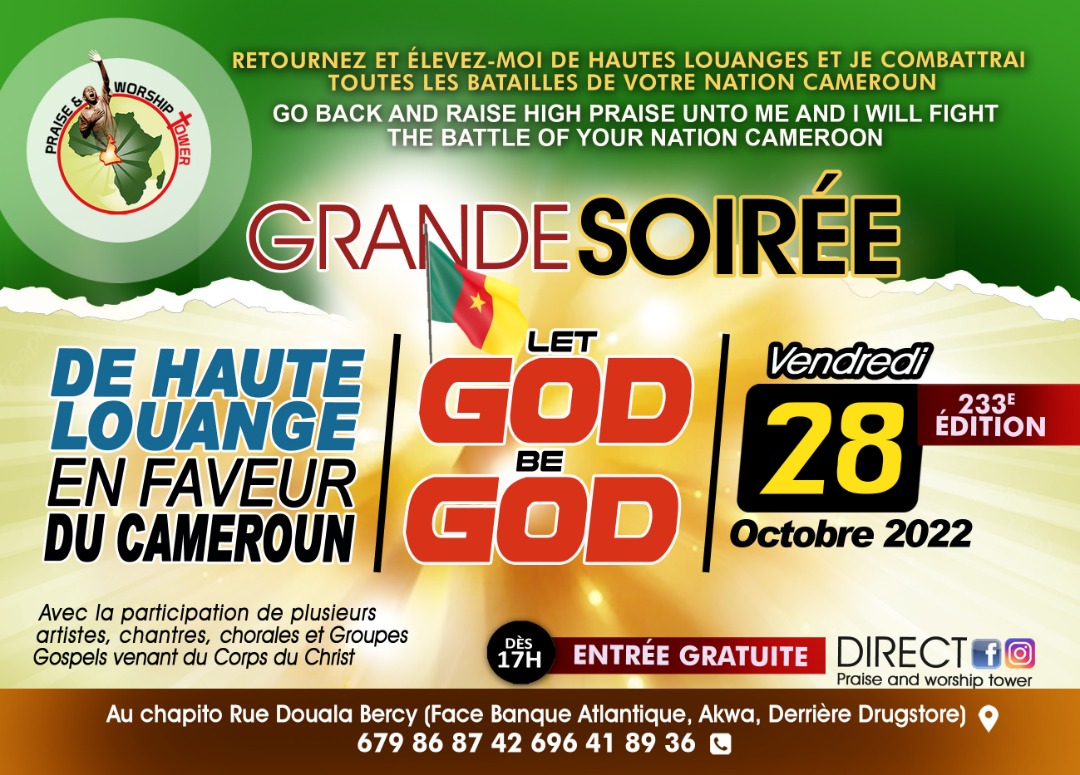 233rd edition of evenings of high praise in favor of Cameroon