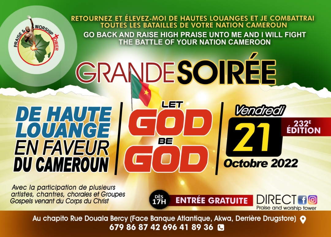 232nd edition of evenings of high praise in favor of Cameroon
