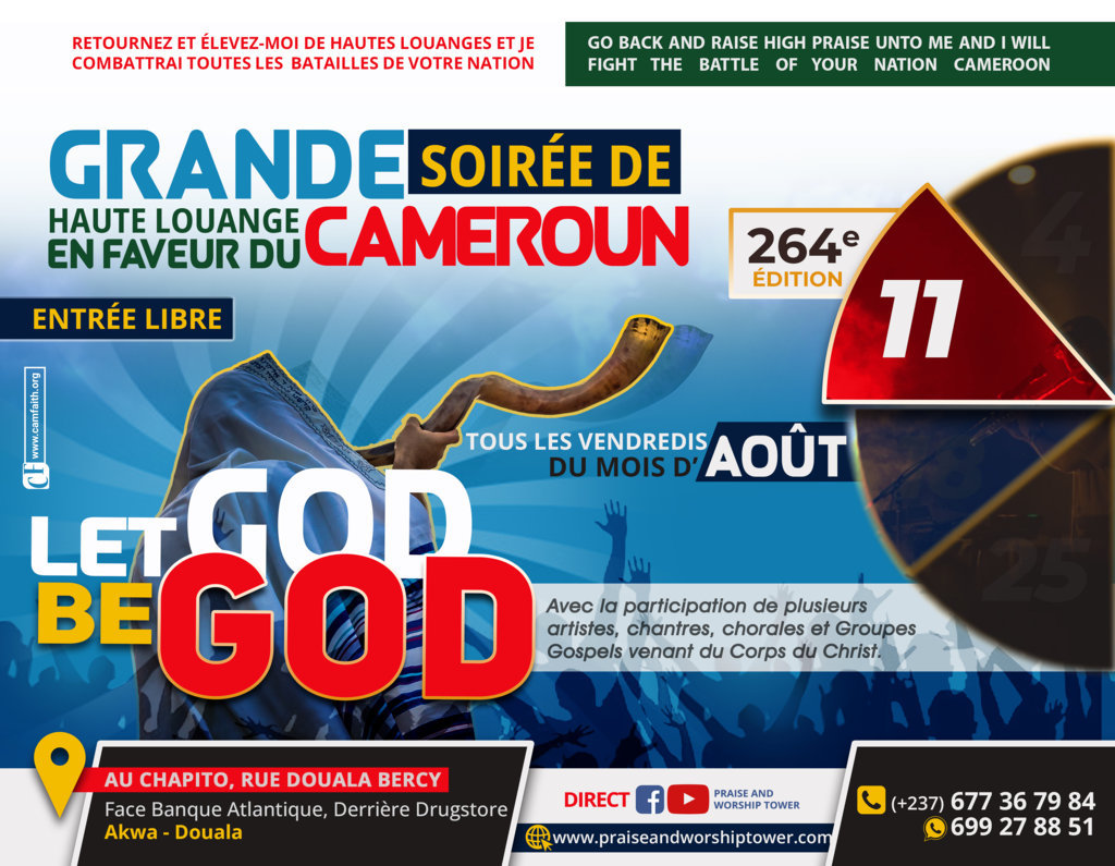 264e édition des soirées de hautes louanges en faveur du Cameroun