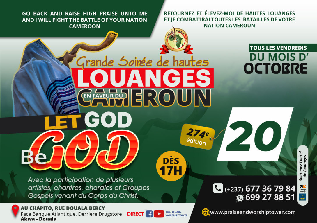 274e édition des soirées de hautes louanges en faveur du Cameroun