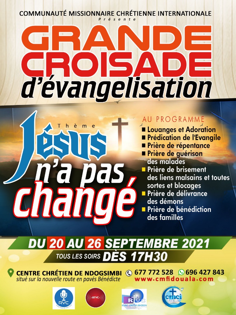 Great evangelization crusade Jesus has not changed