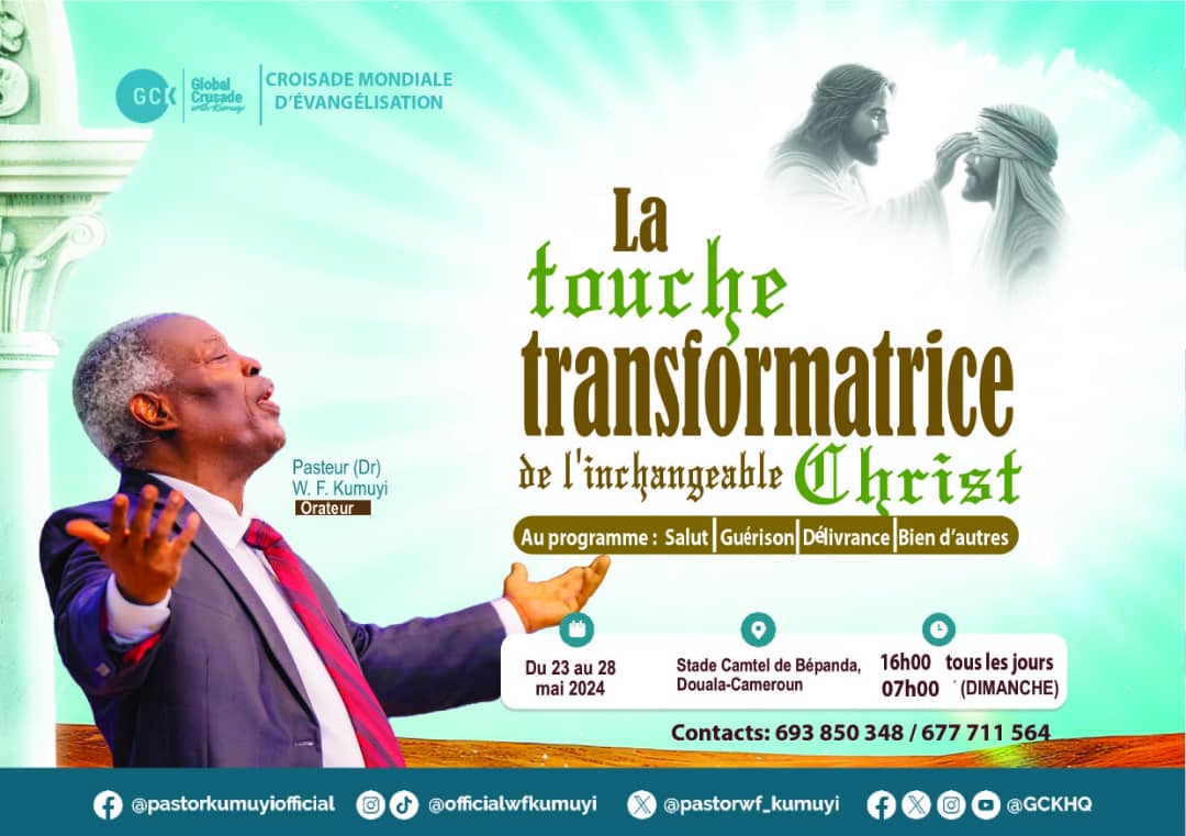 Croisade Mondiale d'Evangélisation - la touche transformatrice de l'inchangeable Christ