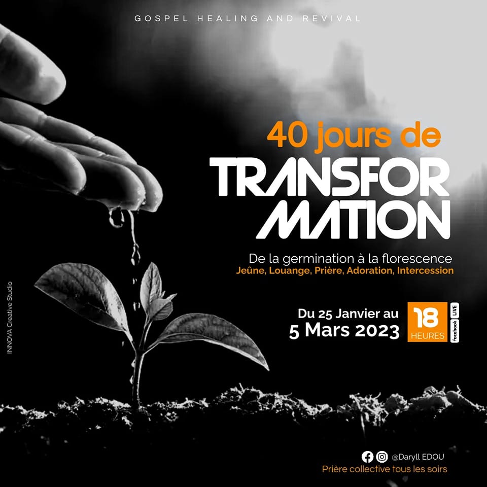 40 jours de transformation