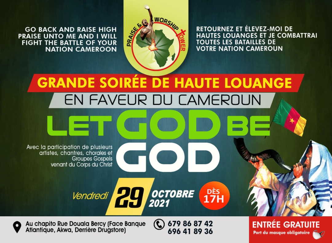 May God be God, evening of praise in favor of Cameroon 171st edition