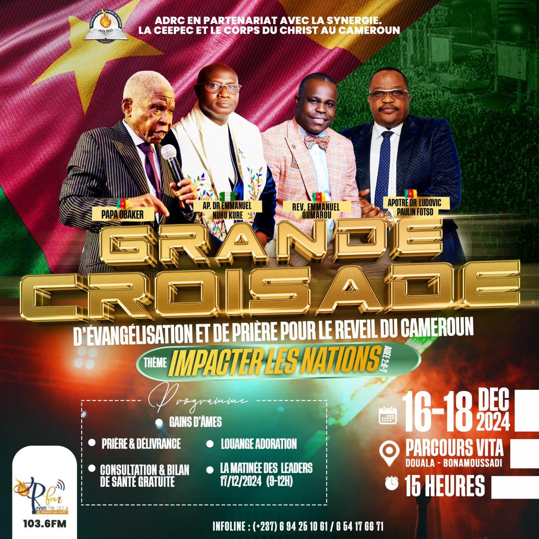 Grande Croisade d'&Eacute;vangélisation et Pri&egrave;re pour le Réveil du Cameroun