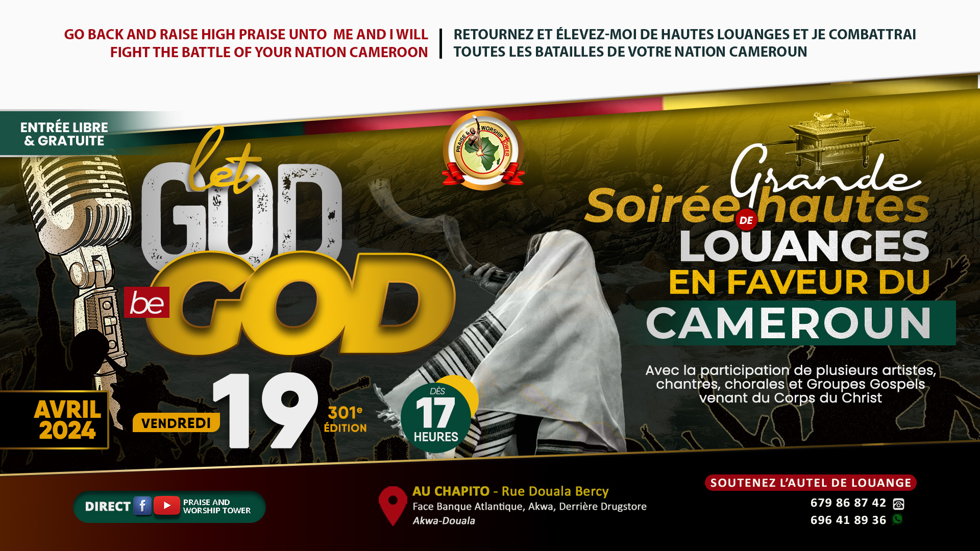 301st edition of evenings of high praise in favor of Cameroon