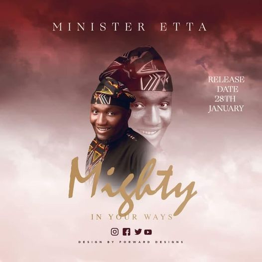 Minister Etta Mighty in your ways soon available