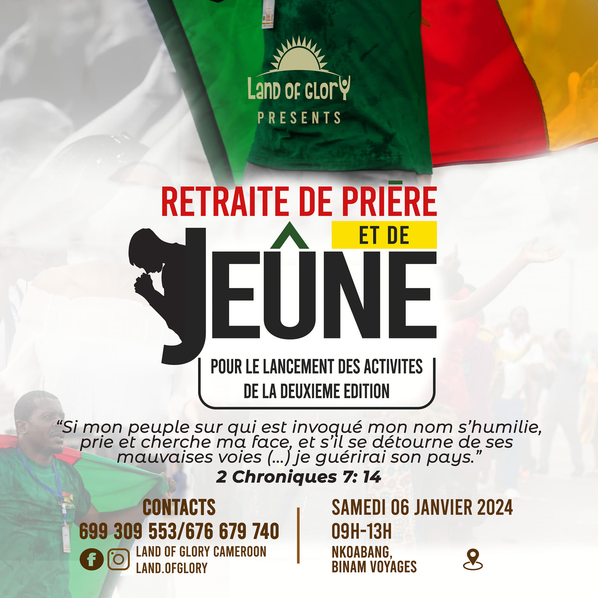 Retraite de pri&egrave;re et de je&ucirc;ne pour Land Of Glory